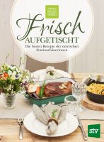 Seminarbäuerinnenkochbuch: Frisch aufgetischt